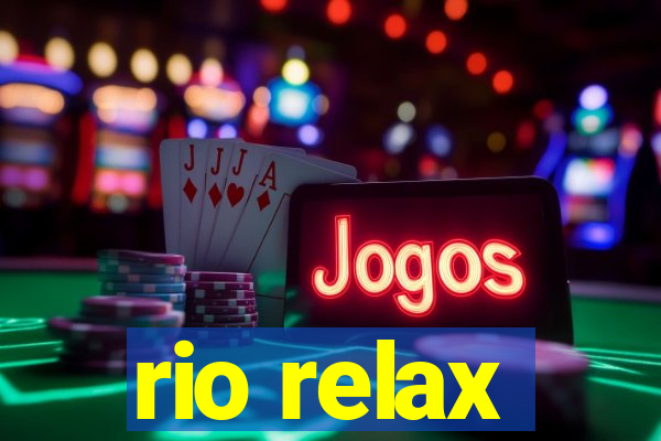 rio relax